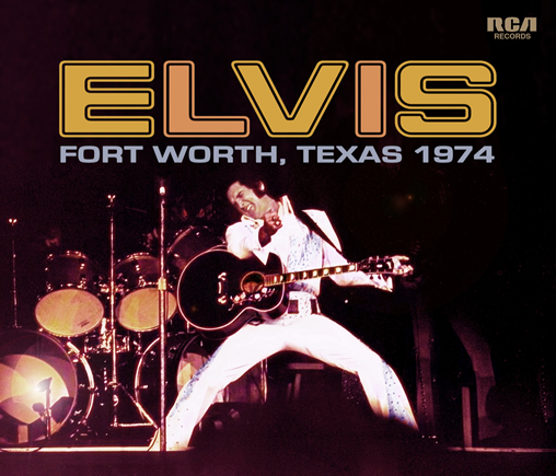 Elvis: Fort Worth, Texas '74 CD from FTD.