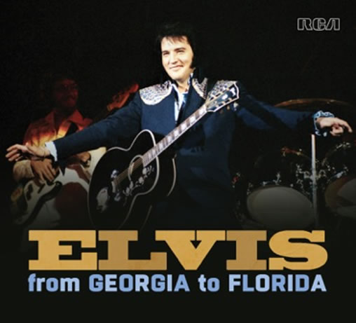 Elvis: From Georgia To Florida 2 CD Soundboard Concert from FTD.