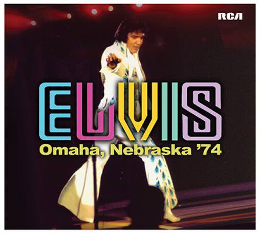 Elvis: Omaha Nebraska '74.