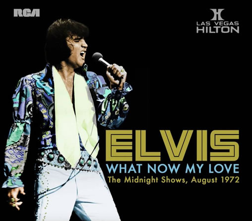 Elvis: 'What Now My Love' 2 CD Set in 5 inch digipack from FTD.